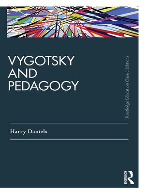 cover image of Vygotsky and Pedagogy